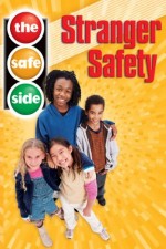 The Safe Side: Stranger Safety (2011) afişi