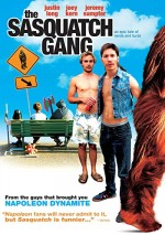 The Sasquatch Gang (2006) afişi