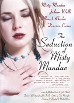 The Seduction Of Misty Mundae (2004) afişi