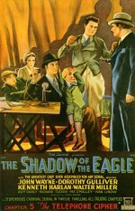 The Shadow Of The Eagle (1932) afişi