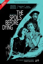 The Spoils Before Dying (2015) afişi