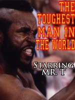 The Toughest Man In The World (1984) afişi