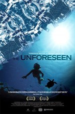 The Unforeseen (2007) afişi