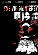 The Via Monterey (2009) afişi
