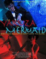The Yakuza and the Mermaid (2012) afişi