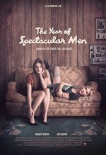 The Year of Spectacular Men (2017) afişi