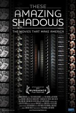 These Amazing Shadows (2011) afişi