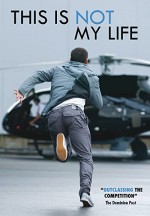 This ıs Not My Life (2010) afişi