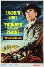 Thunder Over The Plains (1953) afişi