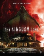 Thy Kingdom Come (2008) afişi