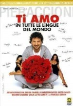Ti Amo In Tutte Le Lingue Del Mondo (2005) afişi