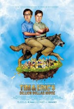 Tim And Eric's Billion Dollar Movie (2011) afişi