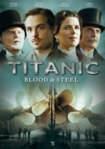 Titanic: Blood and Steel (2012) afişi