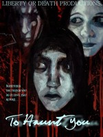 To Haunt You (2011) afişi