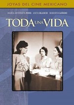 Toda Una Vida (1945) afişi
