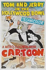 Tom And Jerry In The Hollywood Bowl (1950) afişi