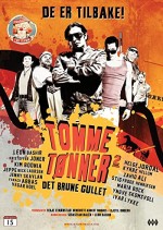 Tomme Tønner 2 - Det Brune Gullet (2011) afişi
