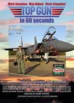 Top Gun In 60 Seconds (2010) afişi