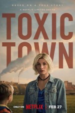 Toxic Town (2025) afişi