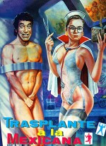 Transplante A La Mexicana (1990) afişi