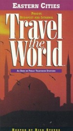 Travel The World: Eastern Cities - Prague, Budapest And Istanbul (1997) afişi