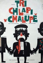 Tri Chlapi V Chalupe (1963) afişi