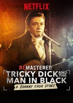 Tricky Dick and the Man in Black (2018) afişi