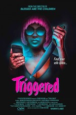Triggered (2019) afişi
