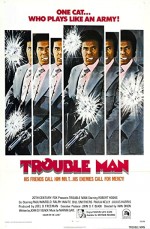 Trouble Man (1972) afişi