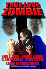 True Love Zombie (2012) afişi