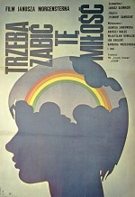 Trzeba Zabic Te Milosc (1972) afişi