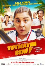 Tutmayın Beni (2016) afişi