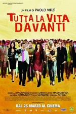 Tutta La Vita Davanti (2008) afişi
