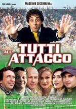 Tutti All'attacco (2005) afişi