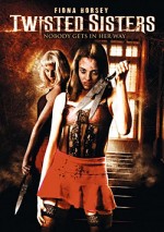 Twisted Sisters (2006) afişi