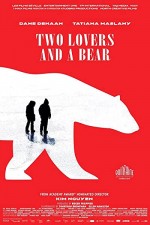 Two Lovers and a Bear (2016) afişi