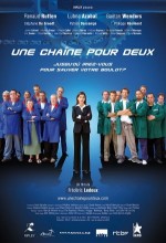 Une Chaîne Pour Deux (2009) afişi