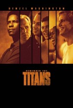 Unutulmaz Titanlar (2000) afişi Unutulmaz Titanlar (2000) afişi