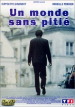 Un monde sans pitié (1989) afişi