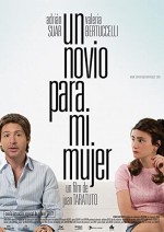 Un novio para mi mujer (2008) afişi