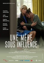 Une mère sous influence (2018) afişi