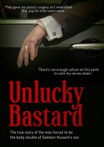Unlucky Bastard (2013) afişi