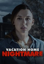 Vacation Home Nightmare (2023) afişi