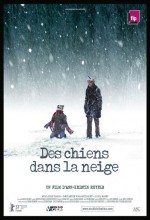 Wolves In The Snow / Des Chiens Dans La Neige (2002) afişi