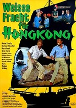 Weiße Fracht Für Hongkong (1964) afişi