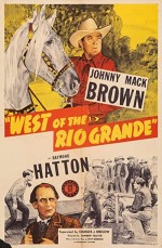 West Of The Rio Grande (1944) afişi