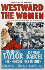 Westward the Women (1951) afişi