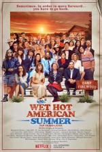 Wet Hot American Summer: Ten Years Later (2017) afişi