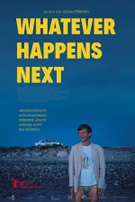 Whatever Happens Next (2018) afişi