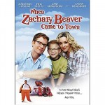 When Zachary Beaver Came To Town (2003) afişi